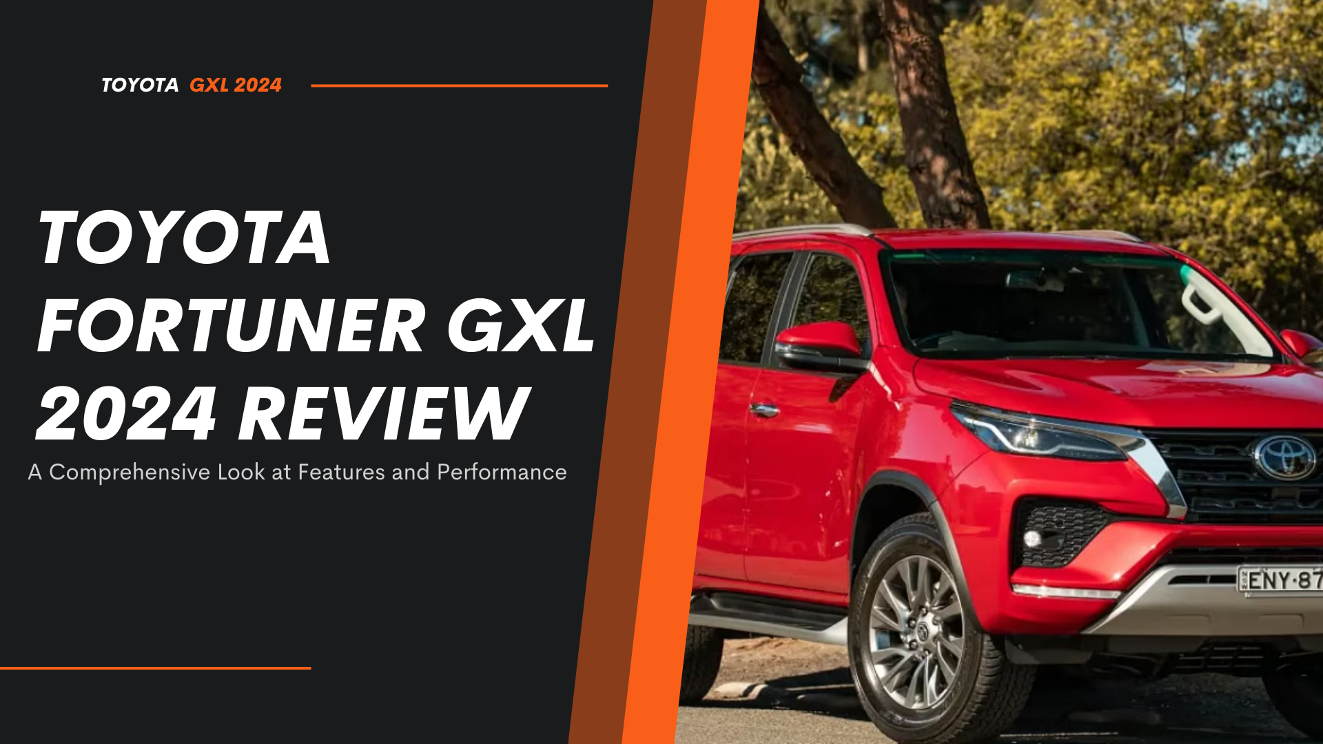 Toyota Fortuner GXL 2024 Review: A Comprehensive Look at Features and Performance